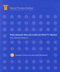 Preliminary Reflections on Knotty Issues, University Education and Human Resources