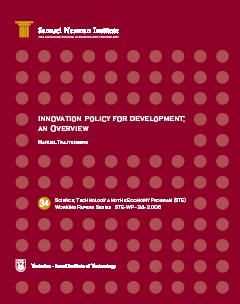 Innovation Policy for Development: an Overview STE-WP-34