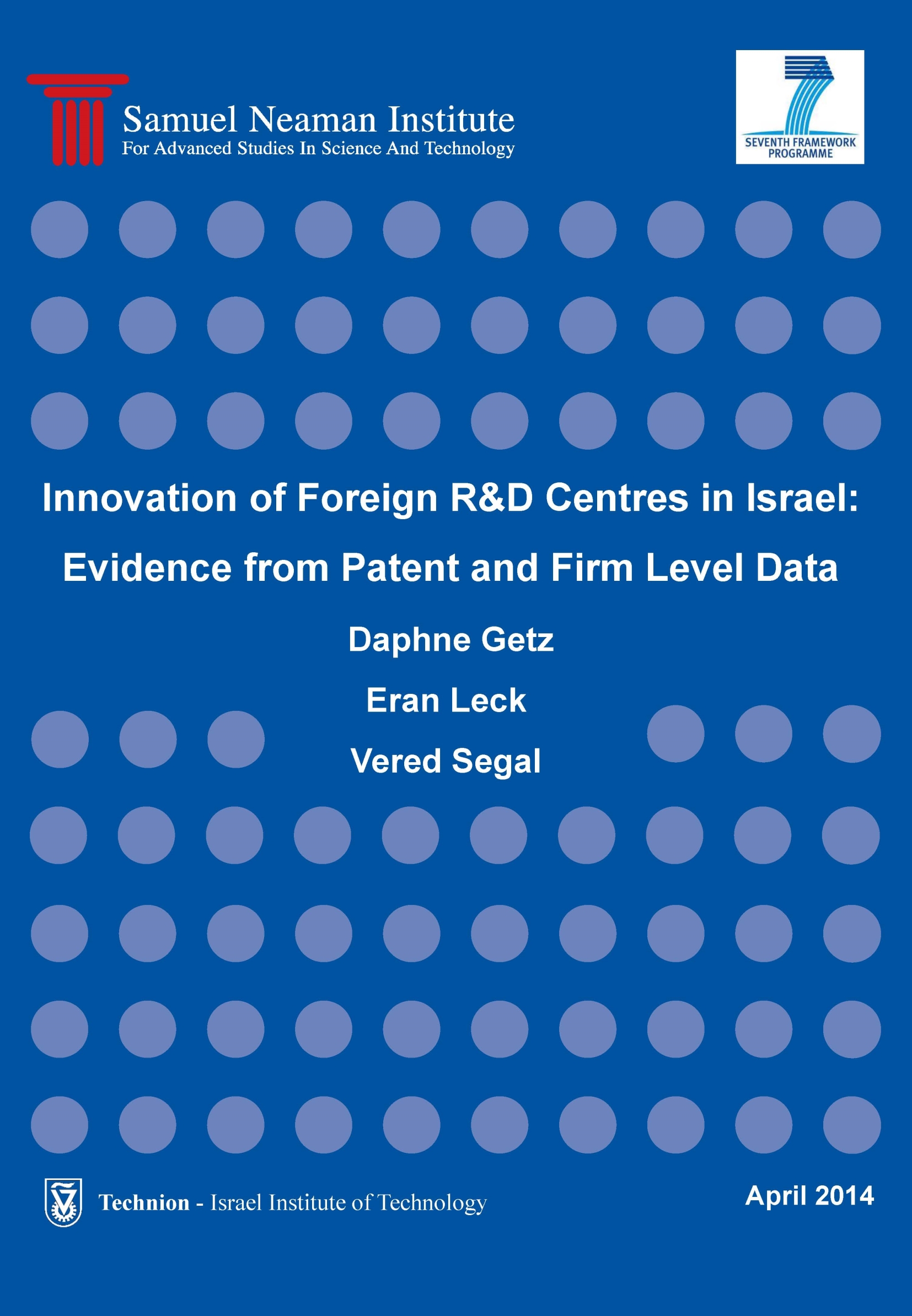 Innovation of Foreign R&D Centres in Israel: Evidence from Patent and Firm Level Data