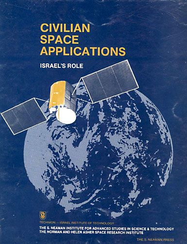 Civilian Space Applications, Proceedings of the Workshop - Technion