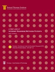 A first look at Internet Business Methods Patents, Science, Technology and the Economy Program (STE) - Working Papers Series STE-WP-12